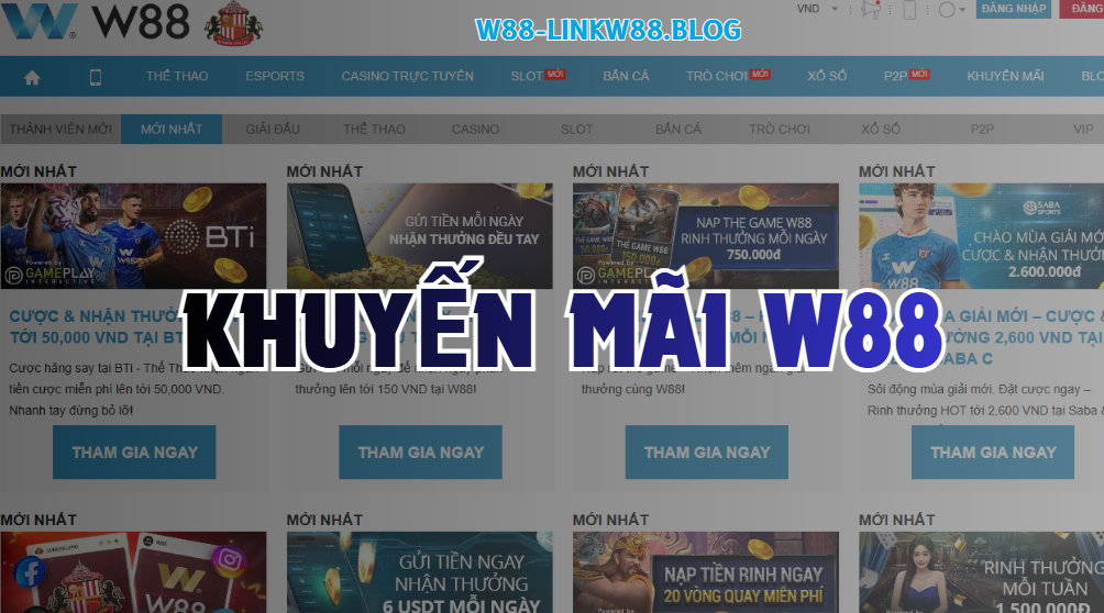 Khuyến mãi w88 Khuyến mãi w88